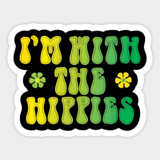 I'm with the hippies Sticker